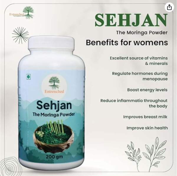 Entrenched Sehjan Moringa Leaf Powder | 100% Pure & Organic | Natural Energy Booster | Rich in Vitamins & Antioxidants | Supports Immunity & Overall Wellness – 200g - Image 6